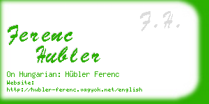 ferenc hubler business card